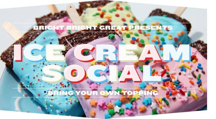 BBG's Ice Cream Social